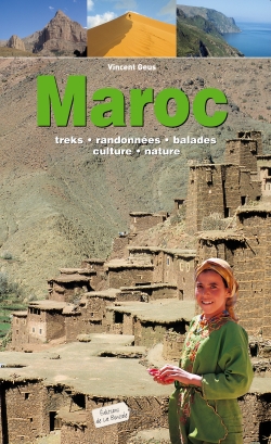Maroc : treks, randonnées, balades, culture, nature