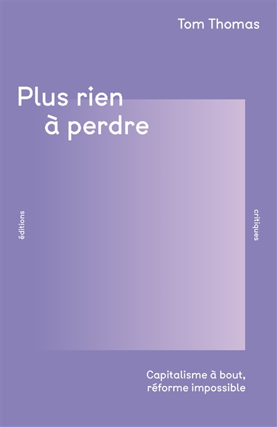 Plus rien à perdre :...