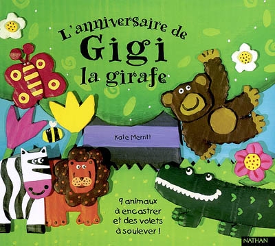 L'anniversaire de Gigi la girafe