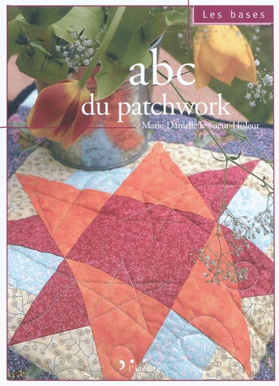 Abc du patchwork