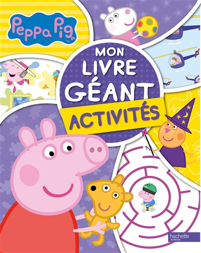Peppa Pig : mon livre géant : activités