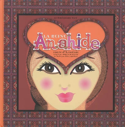 La reine Anahide : conte d'Arménie