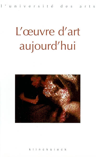 L'oeuvre d'art aujourd'hui : séminaire Interarts de Paris, 2000-2001