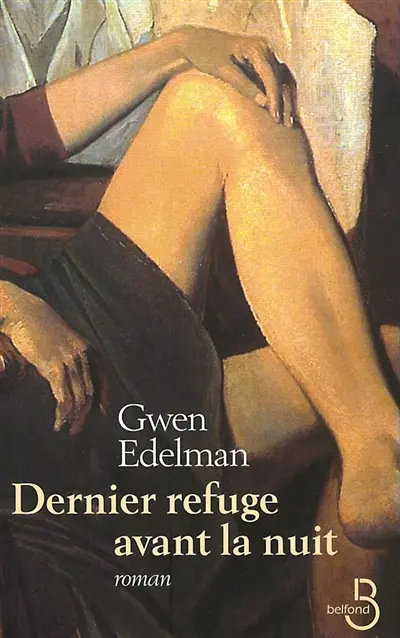 Dernier refuge avant la nuit