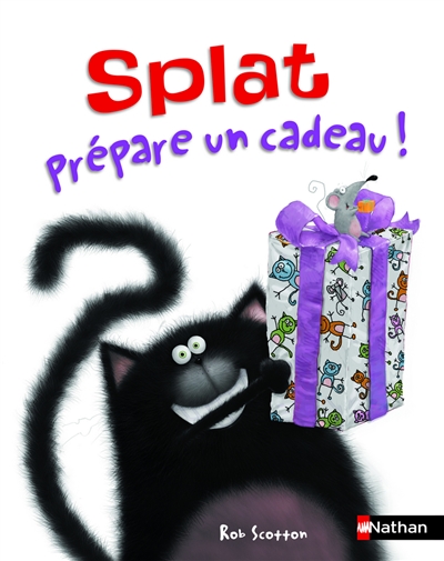 Splat le chat. Vol. 8. Splat prépare un cadeau !