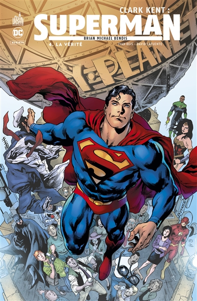 Clark Kent : Superman. Vol. 4. La vérité