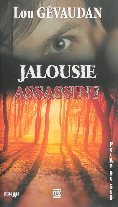 Jalousie assassine