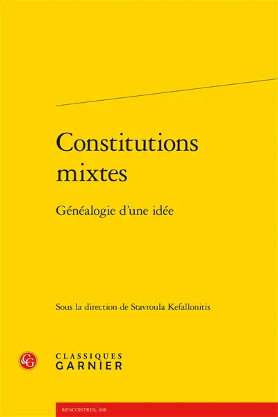 Constitutions mixtes : généalogie d'une idée