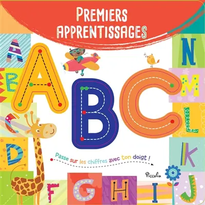 A, B, C : passe sur les lettres avec ton doigt !