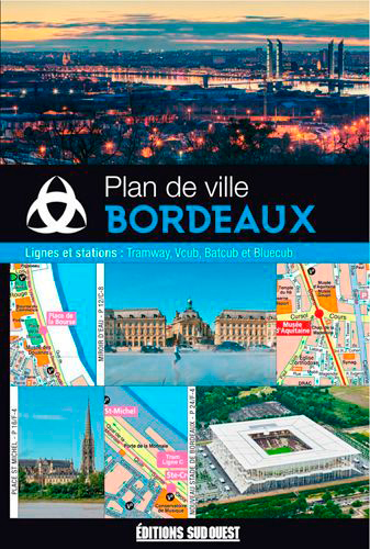 Bordeaux : plan de ville : avec lignes et stations de tramway, Vcub, Batcub et Bluecub