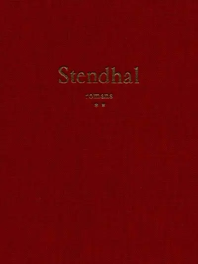 Stendhal : romans. Vol. 2