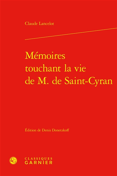 Mémoires touchant la vie de M. de Saint-Cyran