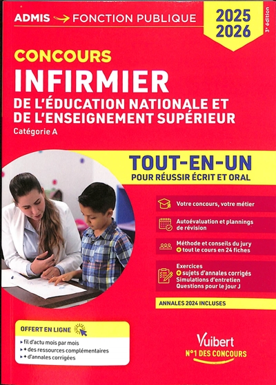 Infirmier de l'Education nationale et de l'enseignement supérieur : catégorie A : tout-en-un pour réussir écrit et oral, concours 2025-2026