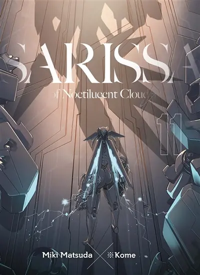 Sarissa of noctilucent cloud. Vol. 11