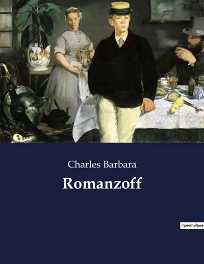Romanzoff : Les secrets d'un Paris en pleine effervescence