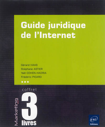 Guide juridique de l'Internet : coffret