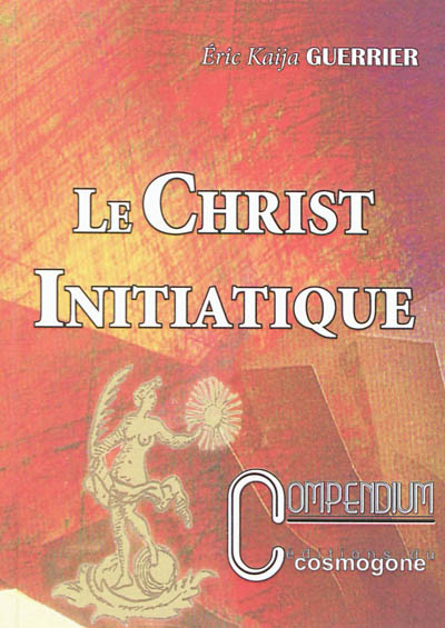 Le Christ initiatique