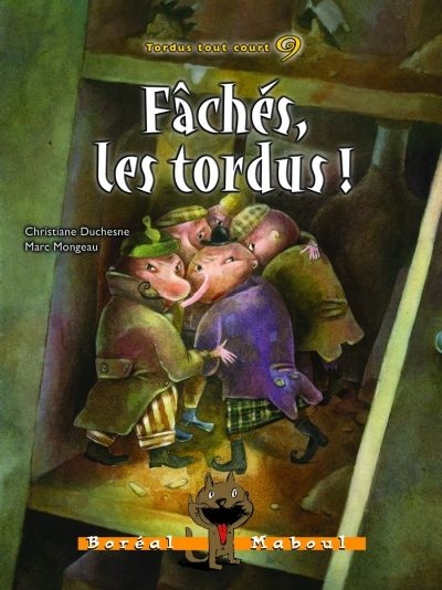 Fâchés, les tordus ! 9