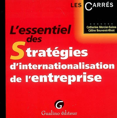 L'essentiel des stratégies d'internationalisation de l'entreprise