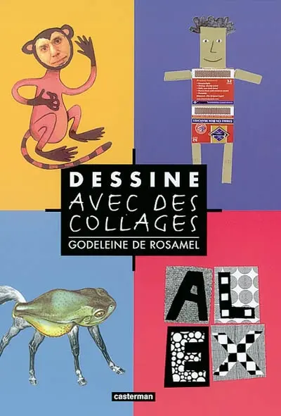 Dessine avec des collages