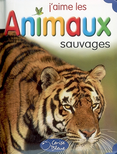 Animaux sauvages