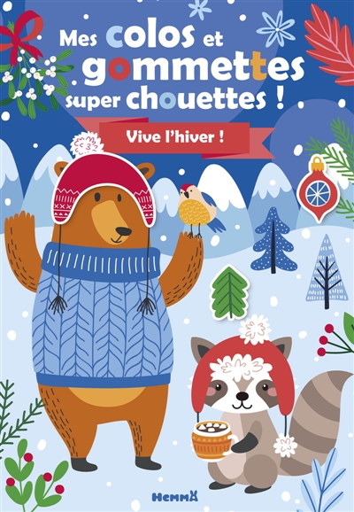 Mes colos et gommettes super chouettes ! : Vive l'hiver