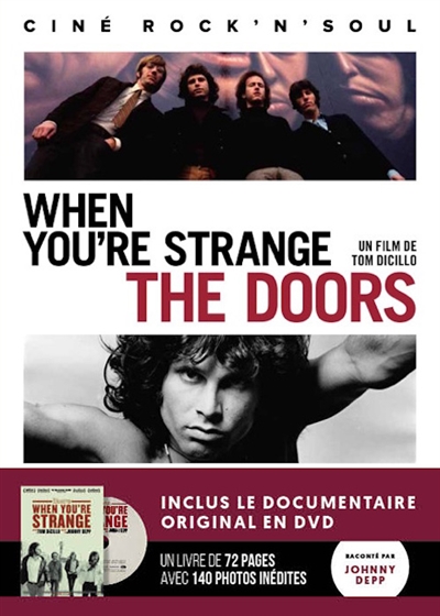 The Doors : When you're strange, un film de Tom Dicillo