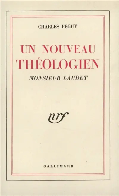 Un Nouveau théologien: Monsieur Laudet
