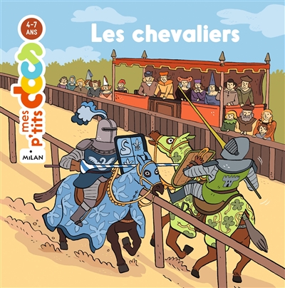 Mes p'tits docs- Les chevaliers