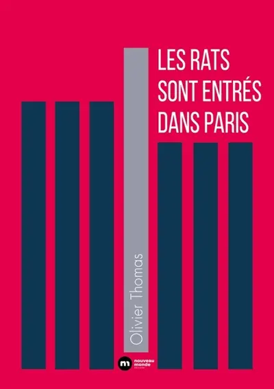 Les rats sont entrés dans Paris