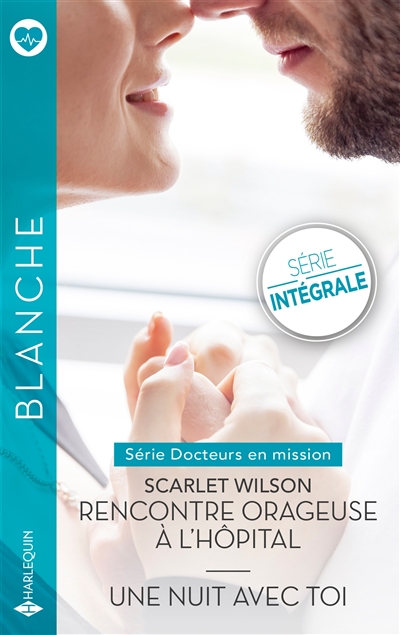 Docteurs en mission : série...