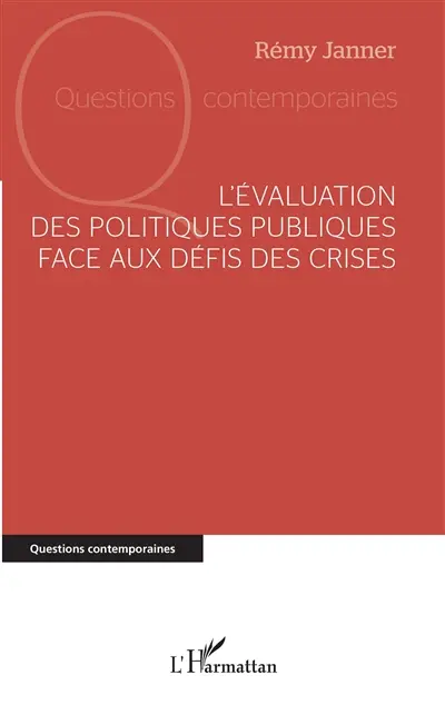 L'évaluation des politiques publiques face aux défis des crises