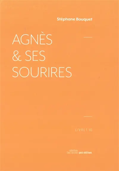 Agnès & ses sourires
