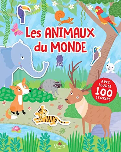 Les animaux du monde : livre de stickers