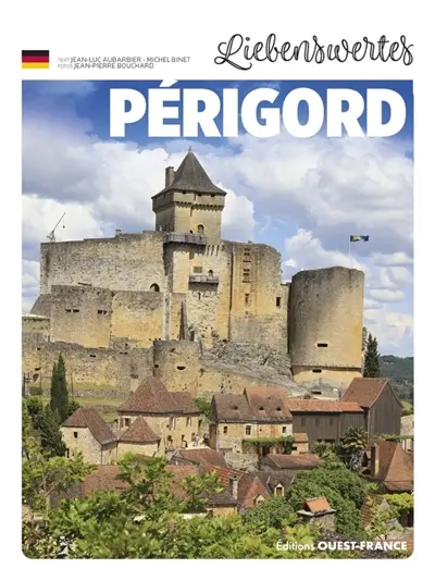 Liebenswertes Périgord