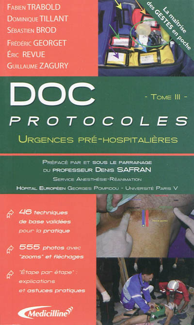 Doc protocoles. Vol. 3. Urgences pré-hospitalières