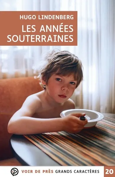 Les années souterraines Les années souterraines