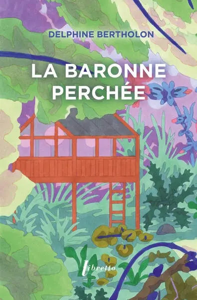 La baronne perchée