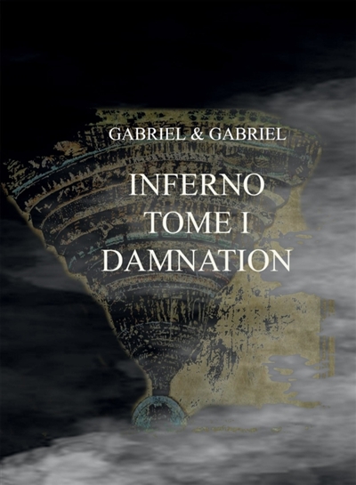 INFERNO TOME 1 : DAMNATION