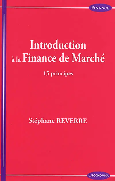 Introduction à la finance de marché : 15 principes