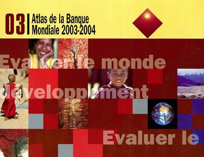 Atlas de la Banque mondiale : 2003-2004