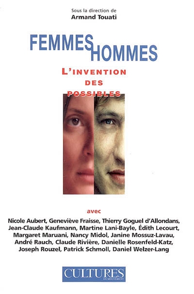 Femmes, hommes : l'invention des possibles : actes du 5e congrès Sciences de l'homme et sociétés, Cannes, Palais des Festivals, 7-10 juillet 2004