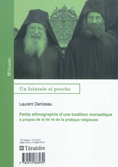 Petite ethnographie d'une tradition monastique : à propos de la foi et de la pratique religieuse