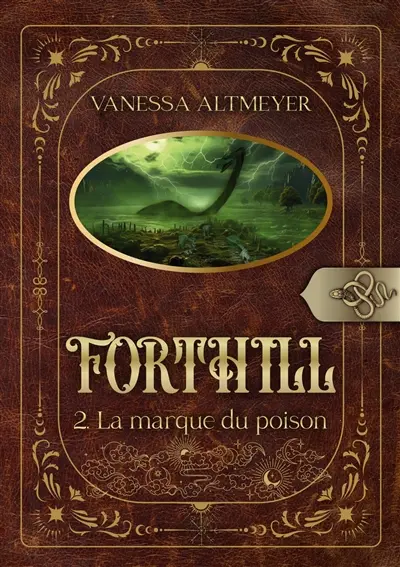 Forthill 2 : La marque du poison
