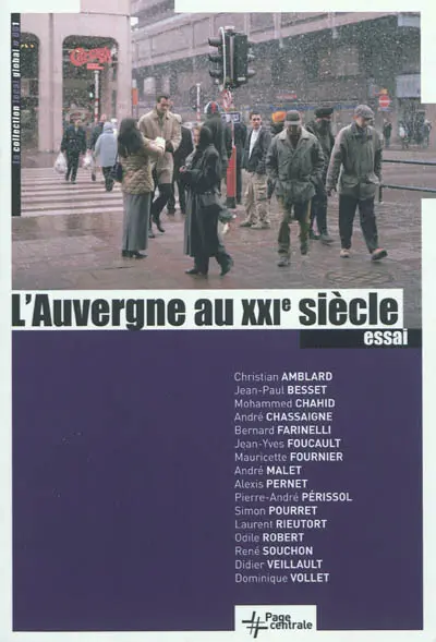 L'Auvergne au XXIe siècle : essai
