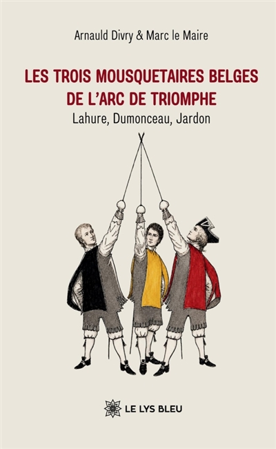 Les trois mousquetaires...