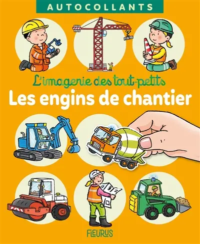 Les engins de chantier