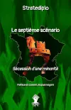 Le septième scénario sécession d'une minorité