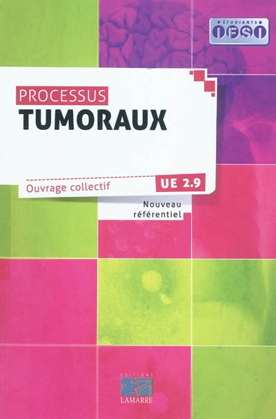 Processus tumoraux : nouveau référentiel : UE 2.9