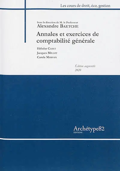 Annales et exercices de comptabilité générale